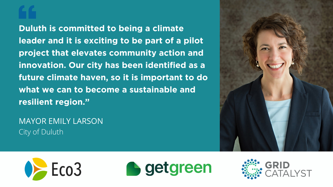 Quote from Mayor Emily Larson about GetGreen Duluth.